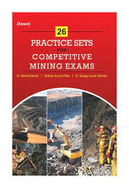 26 PRACTICE SETS FOR COMPETITIVE MINING EXAMS